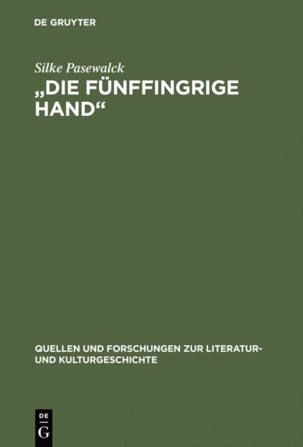 Silke Pasewalck - "Die fünffingrige Hand", E-bok