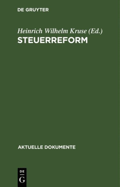 Heinrich Wilhelm Kruse - Steuerreform, E-bok
