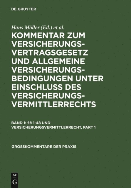 Hans Moller - §§ 1-48 und Versicherungsvermittlerrecht, E-bok