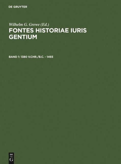 Wilhelm G. Grewe - 1380 v.Chr./B.C. – 1493, E-bok