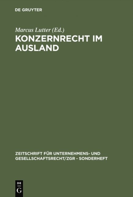 Marcus Lutter - Konzernrecht im Ausland, E-bok