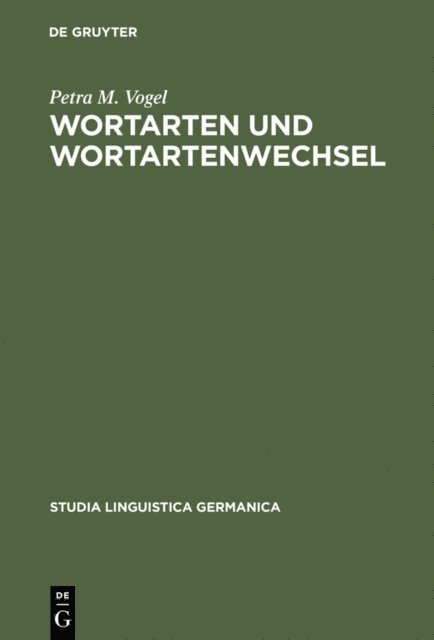 Petra M. Vogel - Wortarten und Wortartenwechsel, E-bok