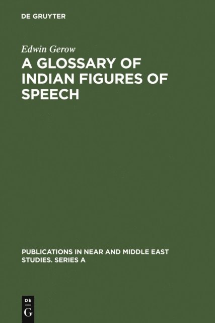 Edwin Gerow - Glossary of Indian Figures of Speech, E-bok