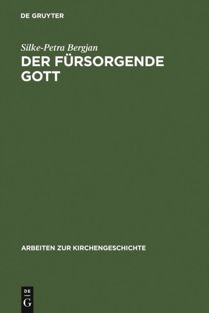 Silke-Petra Bergjan - Der fürsorgende Gott, E-bok