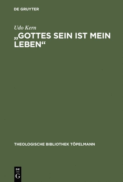 Udo Kern - "Gottes Sein ist mein Leben", E-bok