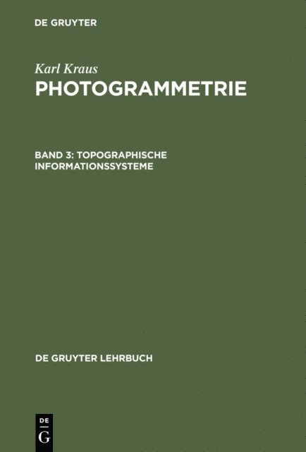 Karl Kraus - Topographische Informationssysteme, E-bok