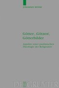 Götter, ''Götzen'', Götterbilder