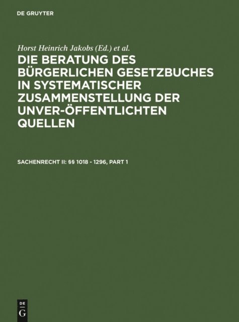 Werner Schubert, Horst Heinrich Jakobs - Sachenrecht II: §§ 1018 - 1296, E-bok