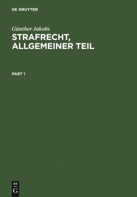 Gunther Jakobs - Strafrecht, Allgemeiner Teil, E-bok