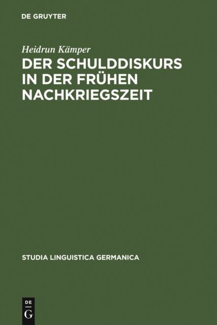 Heidrun Kamper - Der Schulddiskurs in der frühen Nachkriegszeit, E-bok