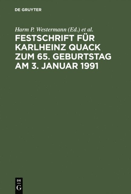 Wolfgang Rosener, Harm P. Westermann - Festschrift für Karlheinz Quack zum 65. Geburtstag am 3. Januar 1991, E-bok