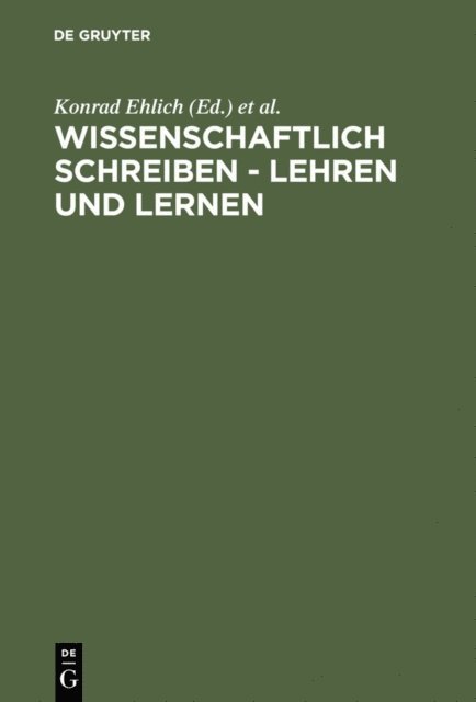 Angelika Steets, Konrad Ehlich - Wissenschaftlich schreiben - lehren und lernen, E-bok