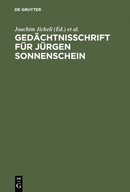 Dieter Reuter, Peter Kreutz, Joachim Jickeli - Gedächtnisschrift für Jürgen Sonnenschein, E-bok