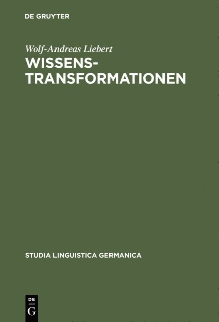 Wolf-Andreas Liebert - Wissenstransformationen, E-bok