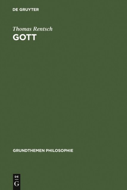 Thomas Rentsch - Gott, E-bok. Tillgänglighet: Lägg i varukorg