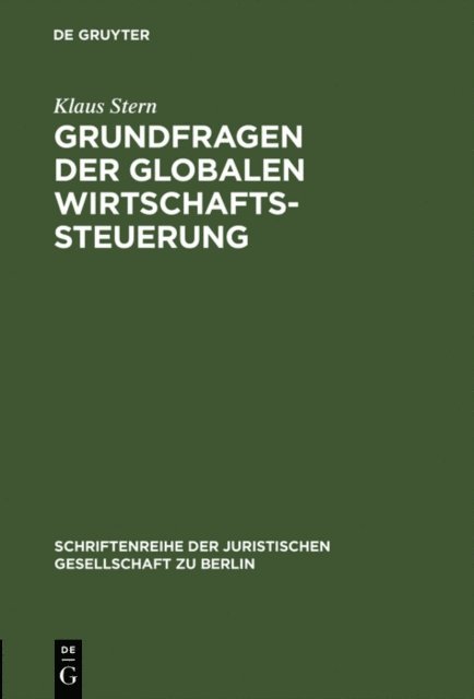Klaus Stern - Grundfragen der globalen Wirtschaftssteuerung, E-bok