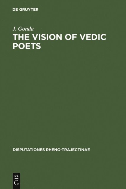 J. Gonda - Vision of Vedic Poets, E-bok