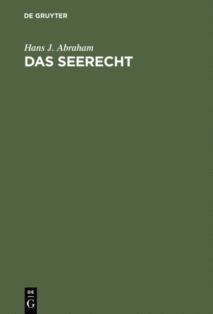 Hans J. Abraham - Das Seerecht, E-bok