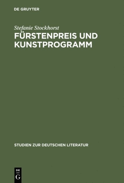 Stefanie Stockhorst - Fürstenpreis und Kunstprogramm, E-bok