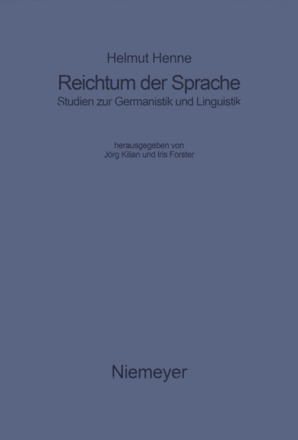 Helmut Henne, Iris Forster, Jorg Kilian - Reichtum der Sprache, E-bok