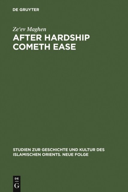Ze'ev Maghen - After Hardship Cometh Ease, E-bok