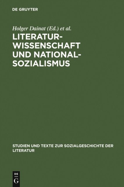 Lutz Danneberg, Holger Dainat - Literaturwissenschaft und Nationalsozialismus, E-bok