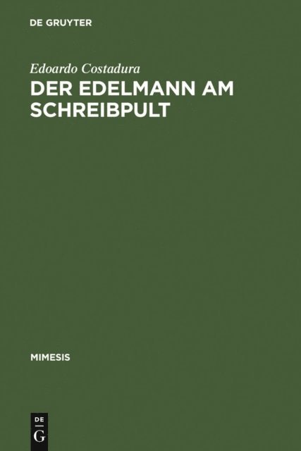 Edoardo Costadura - Der Edelmann am Schreibpult, E-bok