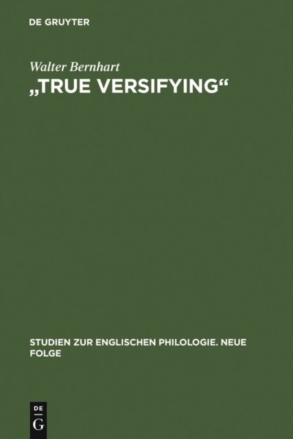 Walter Bernhart - "True Versifying", E-bok