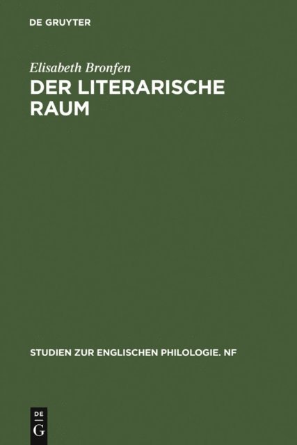 Elisabeth Bronfen - Der literarische Raum, E-bok