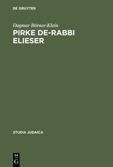 Dagmar Borner-Klein - Pirke de-Rabbi Elieser, E-bok. Tillgänglighet: Lägg i varukorg