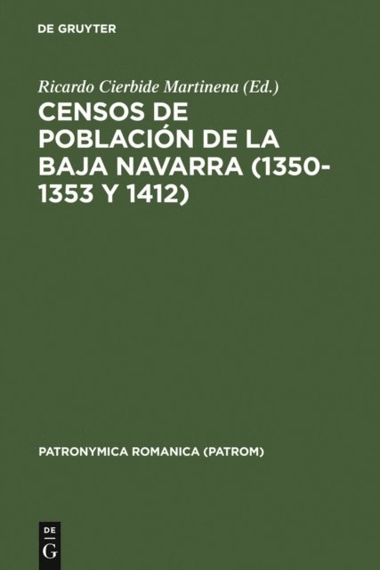 Ricardo Cierbide Martinena - Censos de población de la Baja Navarra (1350-1353 y 1412), E-bok