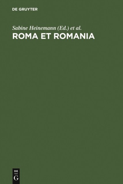 Dieter Kattenbusch, Gerald Bernhard, Sabine Heinemann - Roma et Romania, E-bok