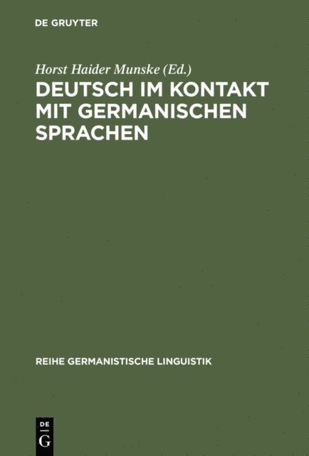 Horst Haider Munske - Deutsch im Kontakt mit germanischen Sprachen, E-bok