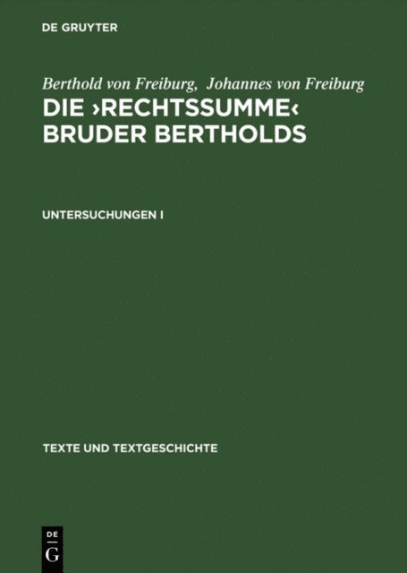 Berthold von Freiburg, Helgard Ulmschneider, Marlies Hamm - Untersuchungen I, E-bok