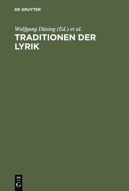 Gottfried Willems, Stefan Trappen, Hans-Jurgen Schings, Wolfgang Dusing - Traditionen der Lyrik, E-bok