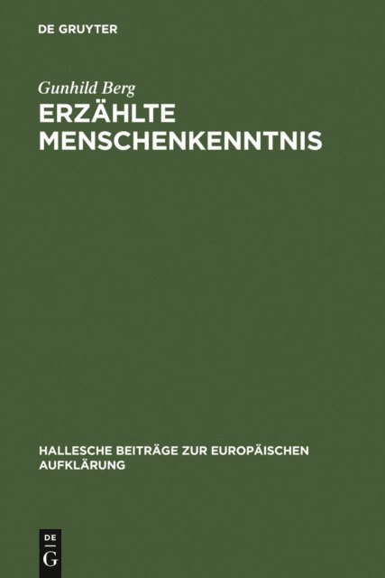 Gunhild Berg - Erzählte Menschenkenntnis, E-bok