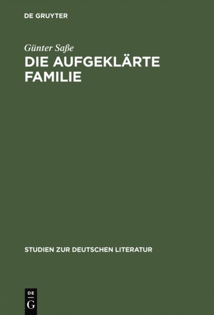 Gunter Sae - Die aufgeklärte Familie, E-bok