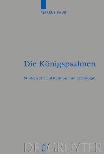 Markus Saur - Die Königspsalmen, E-bok