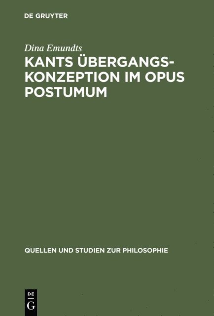 Dina Emundts - Kants Übergangskonzeption im Opus postumum, E-bok