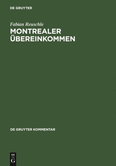 Fabian Reuschle - Montrealer Übereinkommen, E-bok