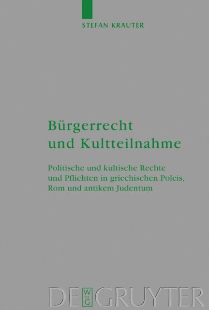Stefan Krauter - Bürgerrecht und Kultteilnahme, E-bok