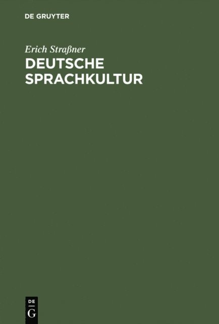 Erich Straner - Deutsche Sprachkultur, E-bok