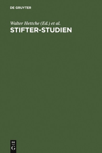 Sybille von Steinsdorff, Johannes John, Walter Hettche - Stifter-Studien, E-bok