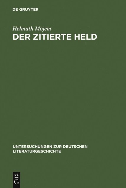Helmuth Mojem - Der zitierte Held, E-bok