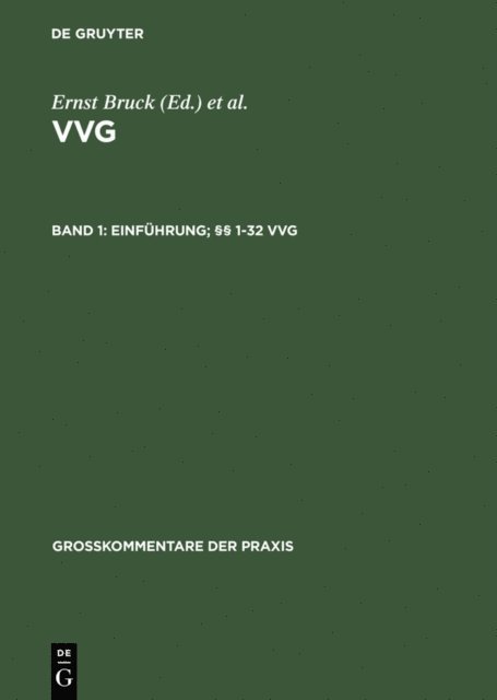 et al., Roland Michael Beckmann - Einführung; §§ 1-32 VVG, E-bok