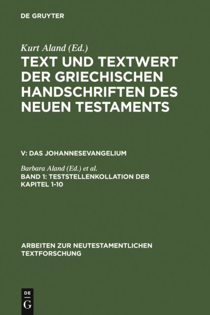 Klaus Wachtel, Barbara Aland - 1. Teststellenkollation der Kapitel 1-10, E-bok