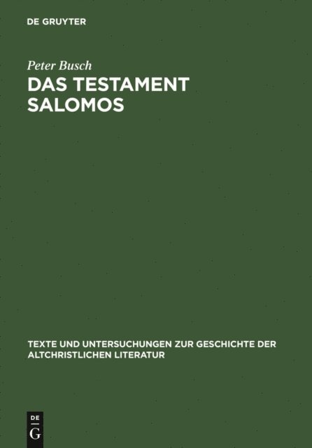 Peter Busch - Das Testament Salomos, E-bok