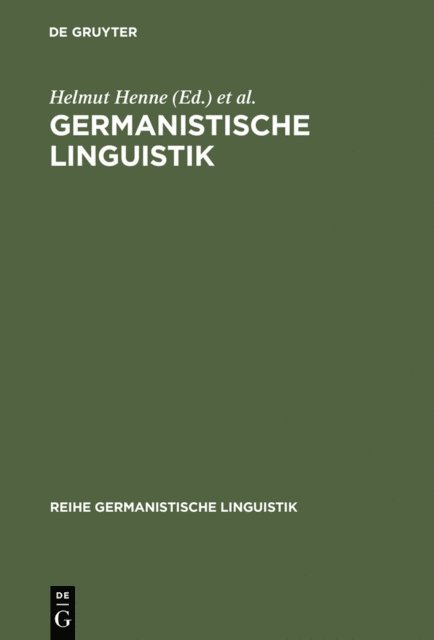 Herbert Ernst Wiegand, Horst Sitta, Helmut Henne - Germanistische Linguistik, E-bok
