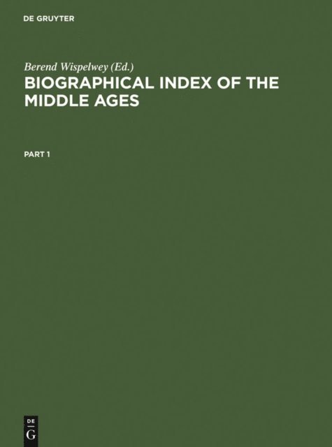Biographical Index of the Middle Ages, E-bok