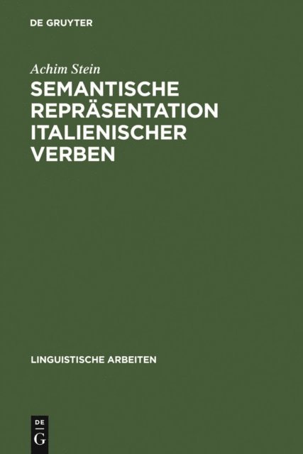 Achim Stein - Semantische Repräsentation italienischer Verben, E-bok